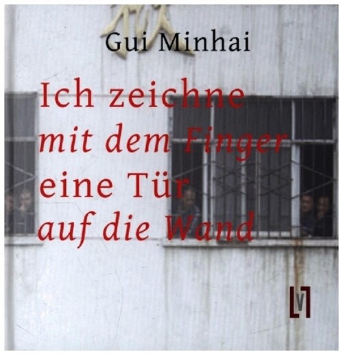 Ich zeichne mit dem Finger eine Tur auf die Wand (Hardcover)