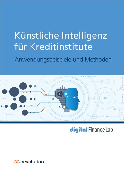 Kunstliche Intelligenz fur Kreditinstitute (Paperback)