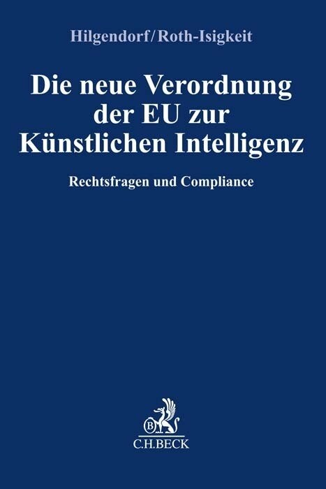 Die neue Verordnung der EU zur Kunstlichen Intelligenz (Paperback)