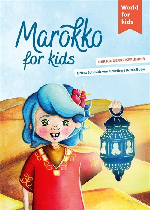 Marokko for kids (Paperback)