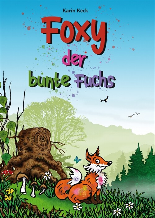 Foxy, der bunte Fuchs (Hardcover-Version) (Hardcover)