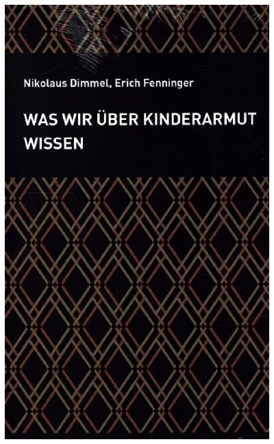 Was wir uber Kinderarmut wissen (Paperback)