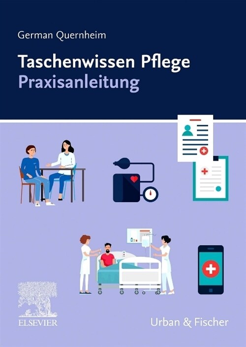 Taschenwissen Pflege Praxisanleitung (Paperback)