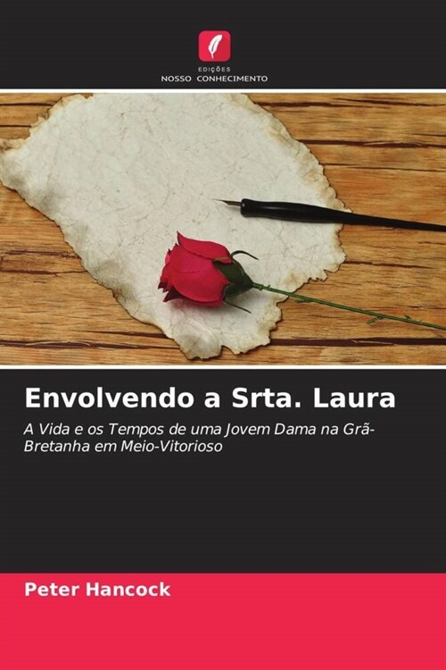 Envolvendo a Srta. Laura (Paperback)