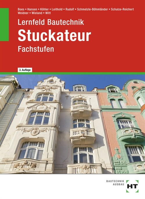 Lernfeld Bautechnik Stuckateur, m. 1 Buch, m. 1 Online-Zugang (WW)