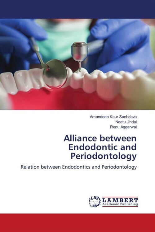 Alliance between Endodontic and Periodontology (Paperback)