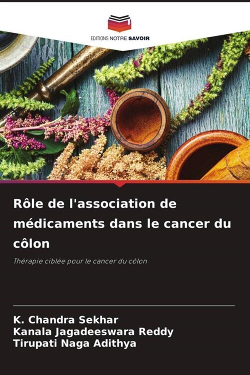 Role de lassociation de medicaments dans le cancer du colon (Paperback)