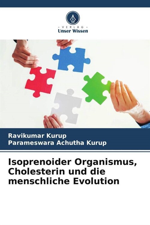 Isoprenoider Organismus, Cholesterin und die menschliche Evolution (Paperback)
