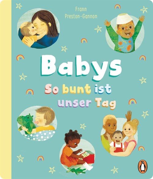 Babys - So bunt ist unser Tag (Hardcover)