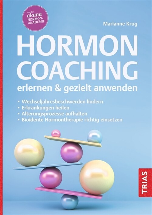 Hormoncoaching erlernen & gezielt anwenden (Hardcover)