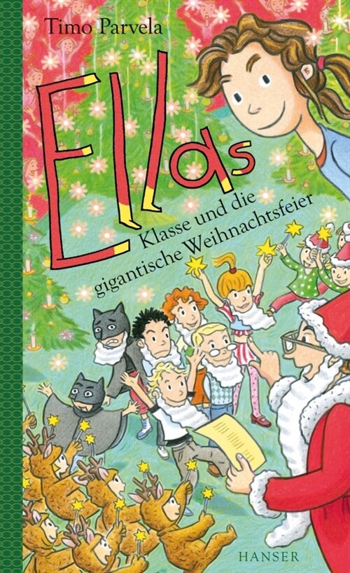 Ellas Klasse und die gigantische Weihnachtsfeier (Hardcover)
