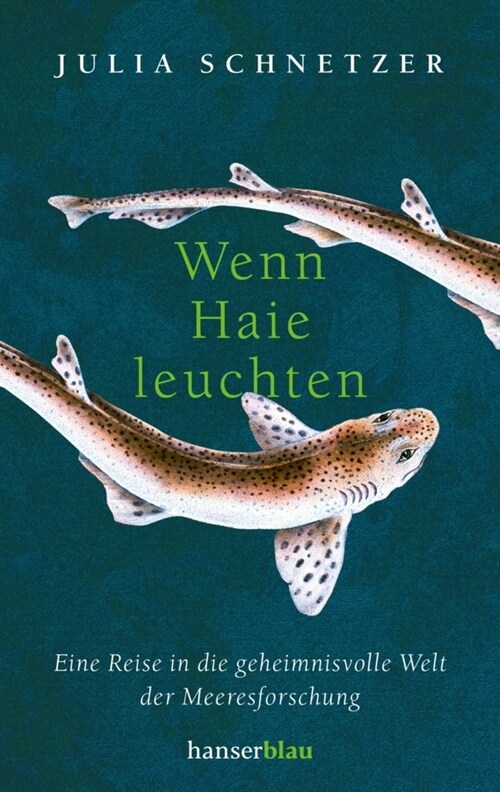 Wenn Haie leuchten (Paperback)