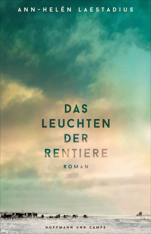 Das Leuchten der Rentiere (Hardcover)