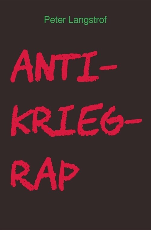 Anti-Krieg-Rap (Paperback)