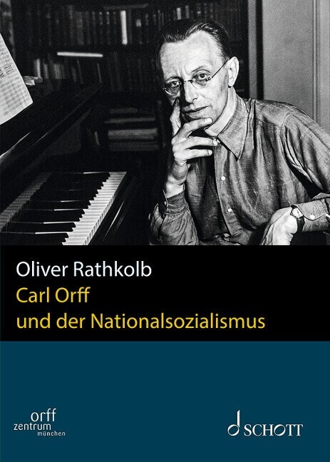 Carl Orff und der Nationalsozialismus (Hardcover)