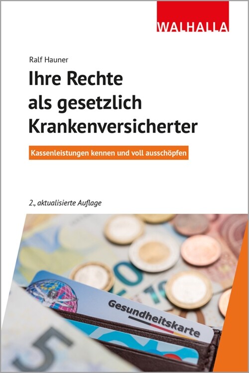 Ihre Rechte als gesetzlich Krankenversicherter (Paperback)