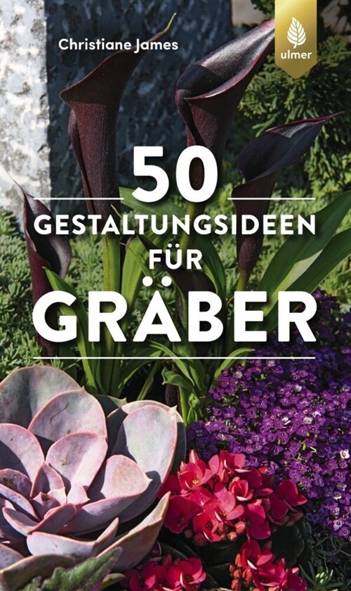 50 Gestaltungsideen fur Graber (Paperback)