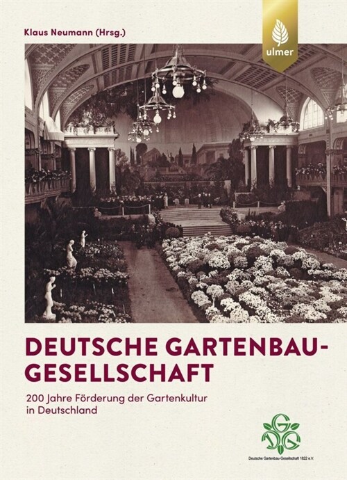 Deutsche Gartenbau-Gesellschaft (Hardcover)