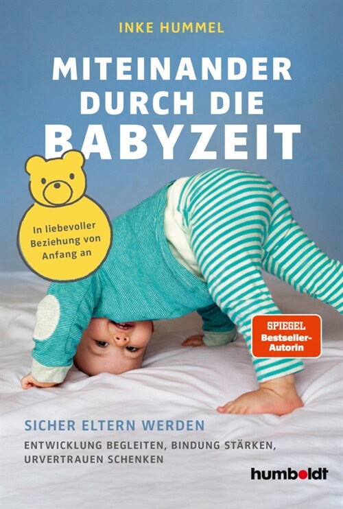 Miteinander durch die Babyzeit (Paperback)