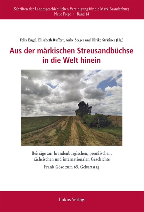 Aus der markischen Streusandbuchse in die Welt hinein (Hardcover)