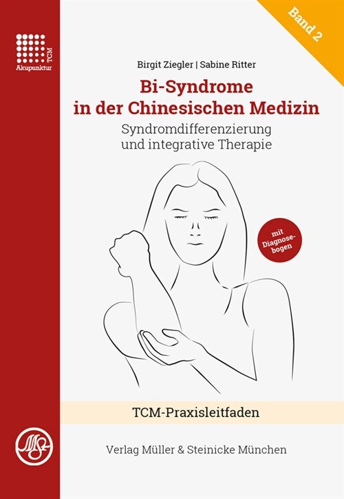 Bi-Syndrome in der Chinesischen Medizin (Hardcover)