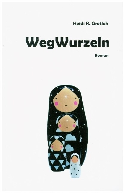 WegWurzeln (Paperback)