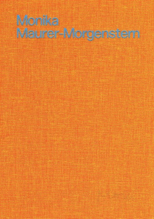 Monika Maurer-Morgenstern (Paperback)