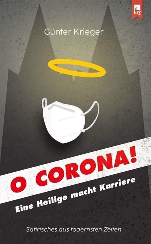 O Corona! (Paperback)