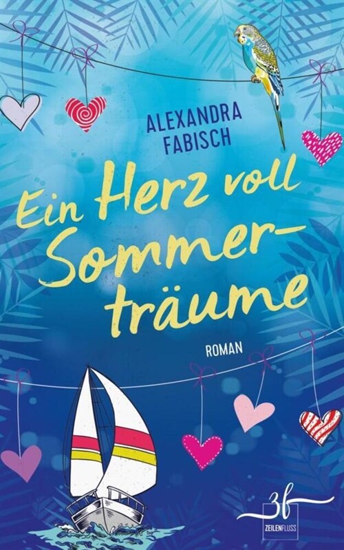 Ein Herz voll Sommertraume (Paperback)