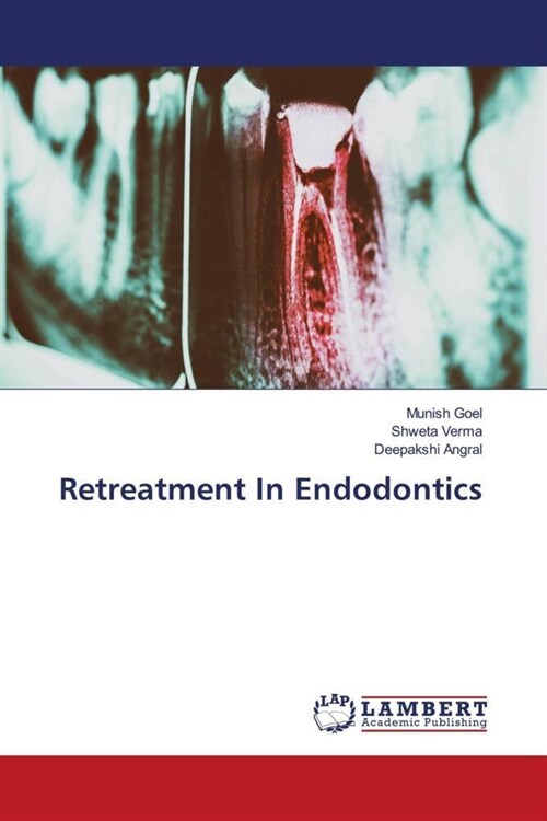 Retreatment In Endodontics (Paperback)