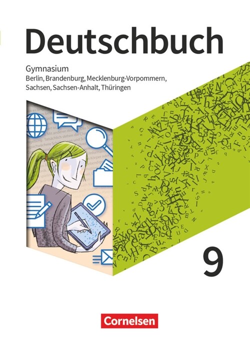 Deutschbuch Gymnasium - Berlin, Brandenburg, Mecklenburg-Vorpommern, Sachsen, Sachsen-Anhalt und Thuringen - Neue Ausgabe - 9. Schuljahr (Hardcover)