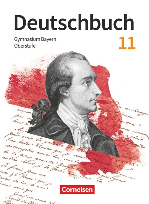 Deutschbuch - Oberstufe - Bayern - Zum LehrplanPLUS - 11. Jahrgangsstufe (Hardcover)