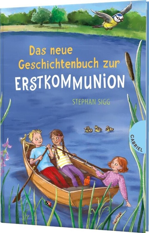 Das neue Geschichtenbuch zur Erstkommunion (Hardcover)