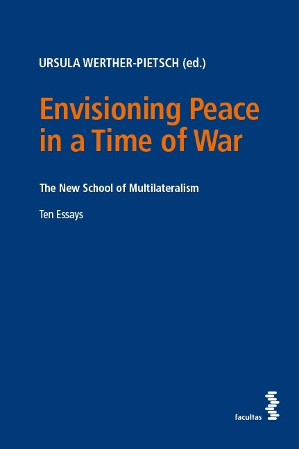 Envisioning Peace in a Time of War (Paperback)