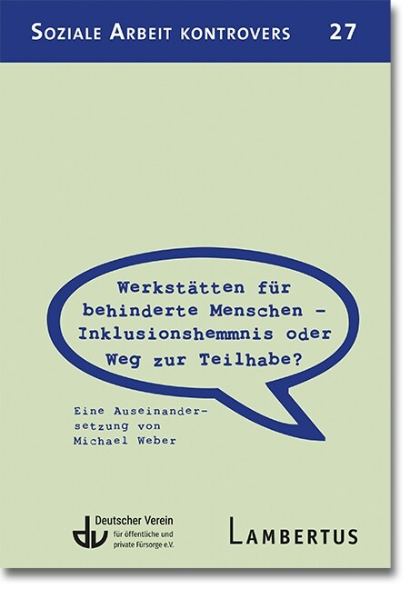 Werkstatten fur behinderte Menschen - Inklusionshemmnis oder Weg zur Teilhabe (Paperback)