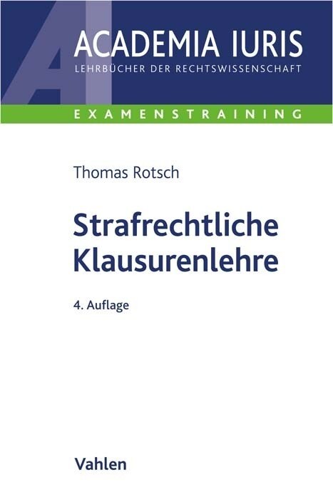 Strafrechtliche Klausurenlehre (Paperback)