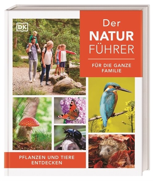 Der Naturfuhrer fur die ganze Familie (Hardcover)