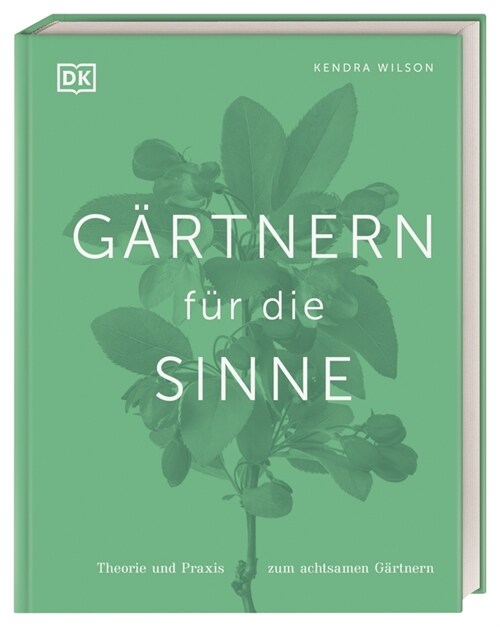 Gartnern fur die Sinne (Hardcover)