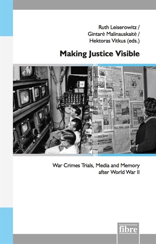 Making Justice Visible (Hardcover)