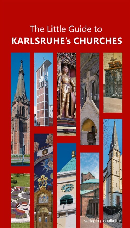 The Little Guide to Karlsruhes Churches (Paperback)