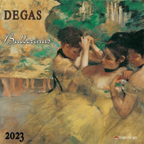 Edgar Degas - Ballerinas 2023 (Calendar)