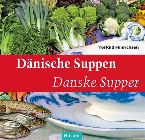 Danische Suppen - Danske Supper (Book)