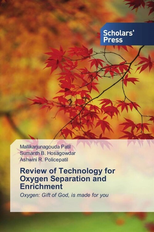 Review of Technology for Oxygen Separation and Enrichment (Paperback)