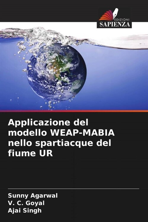 Applicazione del modello WEAP-MABIA nello spartiacque del fiume UR (Paperback)