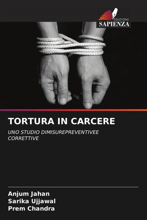 TORTURA IN CARCERE (Paperback)