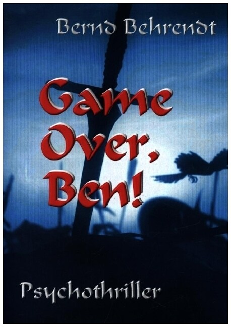 Game Over, Ben! (Paperback)