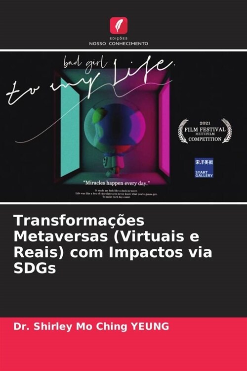 Transformacoes Metaversas (Virtuais e Reais) com Impactos via SDGs (Paperback)