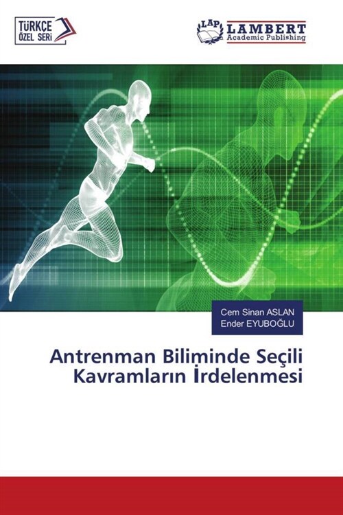 Antrenman Biliminde Secili Kavramlarin Irdelenmesi (Paperback)