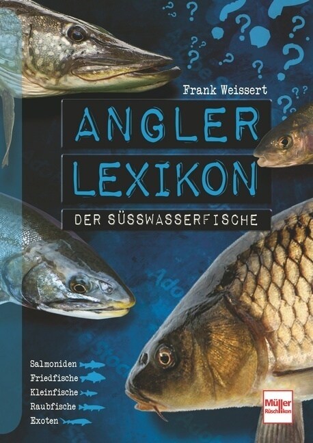 Angler-Lexikon der Sußwasserfische (Paperback)