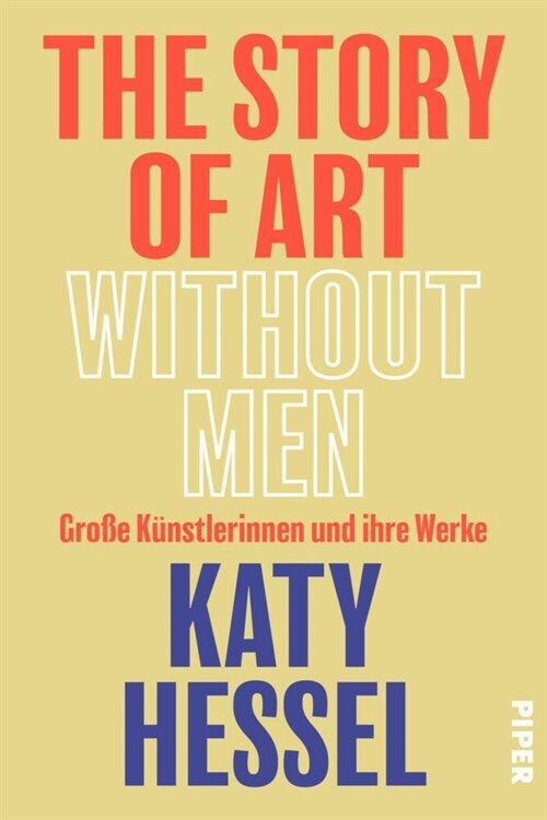 The Story of Art without Men (Hardcover)